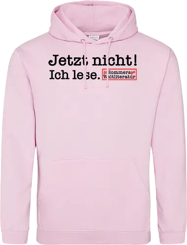 Sommers Weltliteratur - Jetzt nicht!