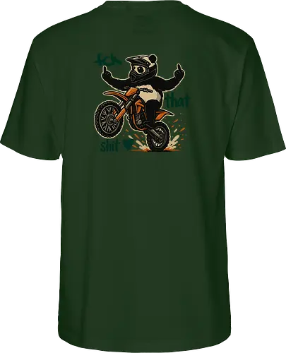 Fck That Shit (Pine Green)
