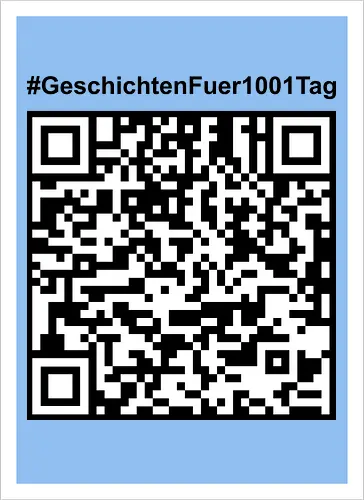 #GeschichtenFuer1001Tag