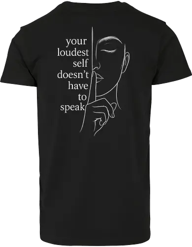 Your Loudest Self Back