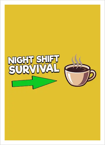 Night Shift Survival
