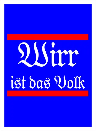 Wirr ist das Volk