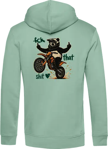 Fck That Shit (Pine Green)