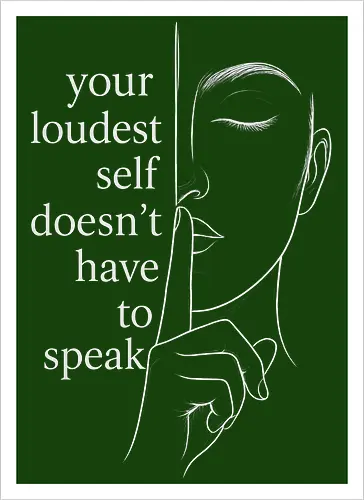 Your Loudest Self Back