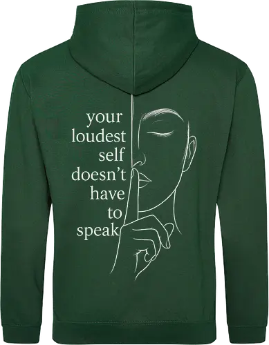 Your Loudest Self Back