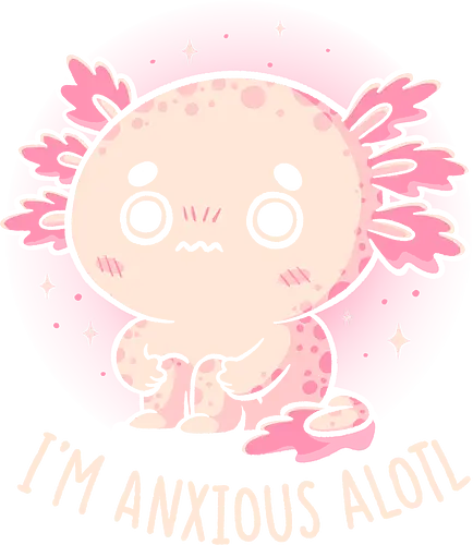 Anxious Alotl - koalatees, koala, axolotl, cute, animal, anxiety, stress, introvert, nerd, geek, ironic, sarcasm