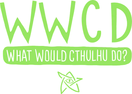What Would Cthulhu Do? - cthulhu, wwcd, lovecraft, horror