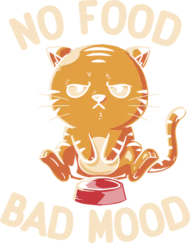 No Food Bad Mood - cat, katze, food, essen